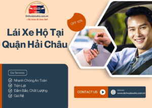 Lái xe hộ tại Quận Hải Châu