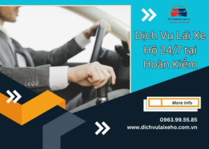 Dich Vu Lai Xe Ho 24 7 tai Hoan Kiem.1