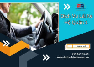 Dịch Vụ Lái Xe Hộ Quận 1