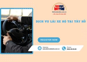 Dịch Vụ Lái Xe Hộ tại Tây Hồ