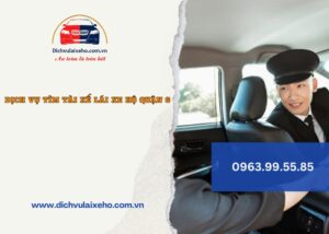 Dịch Vụ Tìm Tài Xế Lái Xe Hộ Quận 6 (5)