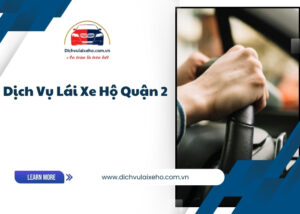 Dịch vụ lái xe hộ quận 2