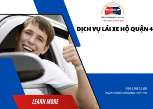 Dịch vụ lái xe hộ quận 4