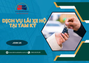 Dịch vụ lái xe hộ tại Tam Kỳ