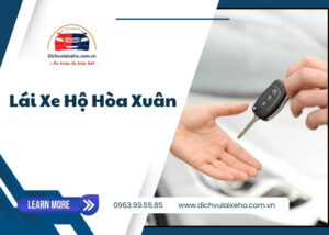 Lái Xe Hộ Hòa Xuân (2)