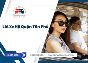 Lái xe hộ Quận tan phu