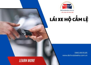 lai xe ho cam le