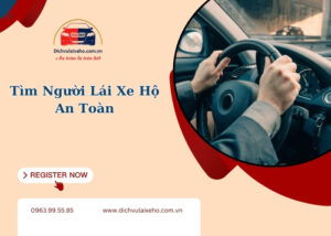 tìm người lái xe hộ an toàn