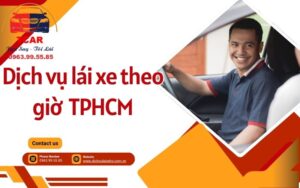 Dịch vụ lái xe theo giờ TPHCM