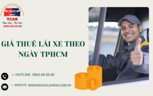 Giá Thuê Lái Xe Theo Ngày TPHCM