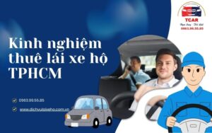 Kinh nghiệm thuê lái xe hộ TPHCM (5)