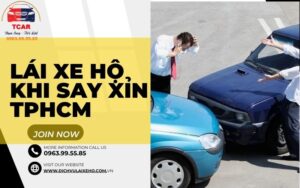 Lái xe hộ khi say xỉn TPHCM