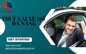 Thuê lái xe hộ Đà Nẵng